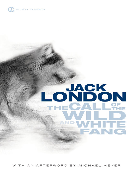 Title details for The Call of the Wild and White Fang by Jack London - Wait list